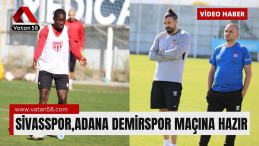 Sivasspor,Yukatel Adana Demirspor Maçına Hazır