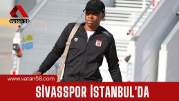 Sivasspor İstanbul’da