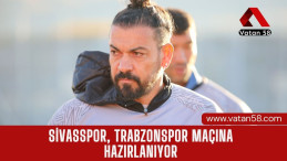 Sivasspor, Trabzonspor Maçına Hazırlanıyor