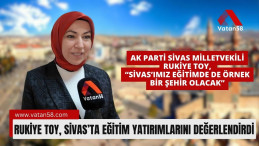 Ak Parti Sivas Milletvekili Rukiye Toy, Sivas’ta Eğitim Çalışmalarını Değerlendirdi.