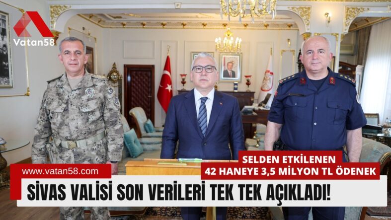 Sivas Valisi Son Verileri Tek Tek Açıkladı!